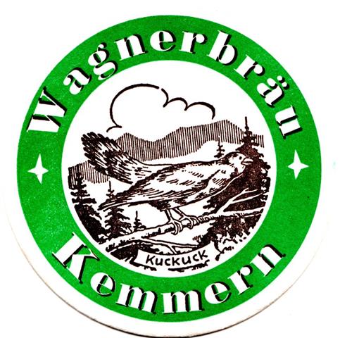 kemmern ba-by wagner rund 1fbg 1a (215-brauerei wagner-grn)